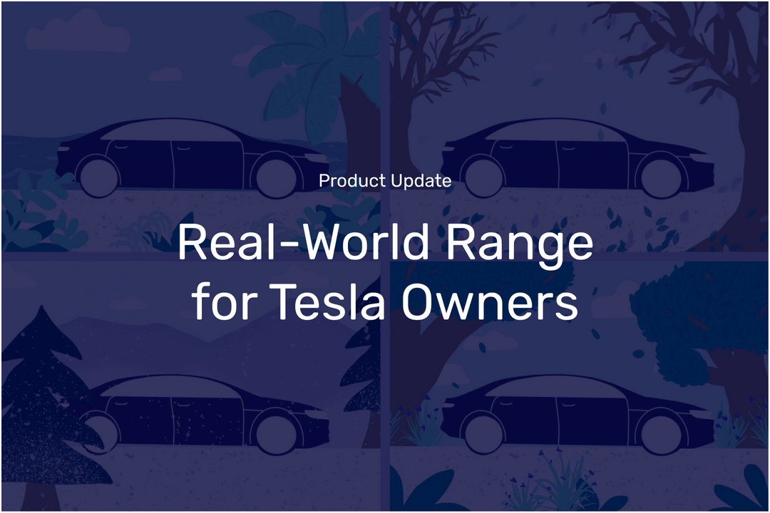 Recurrent — Real world range for Tesla owners and how we're helping